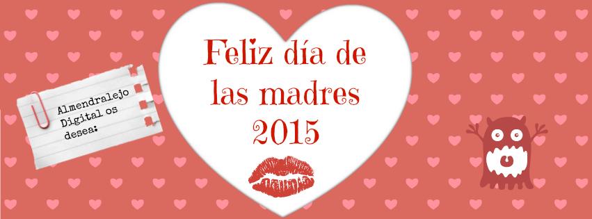 #FelizDiadelaMadre.