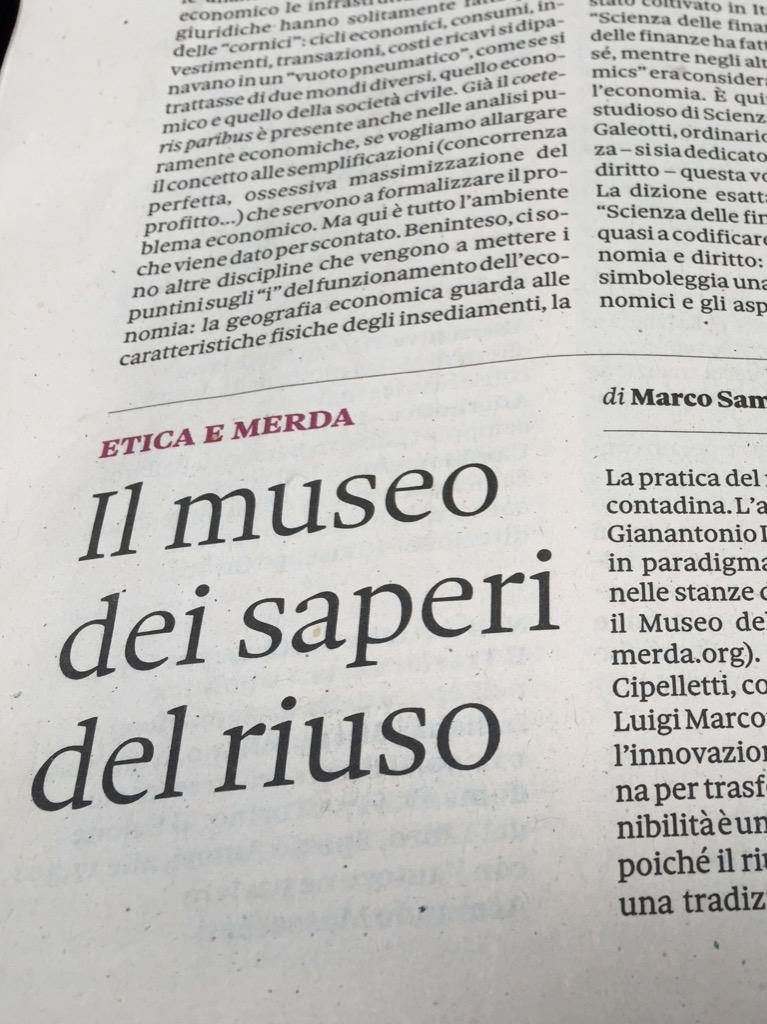 KnudWalter's tweet photo. Economia e società, etica e merda. Ne scrivo sul @24Domenica #museodellamerda http://t.co/g6fqjLlq0t