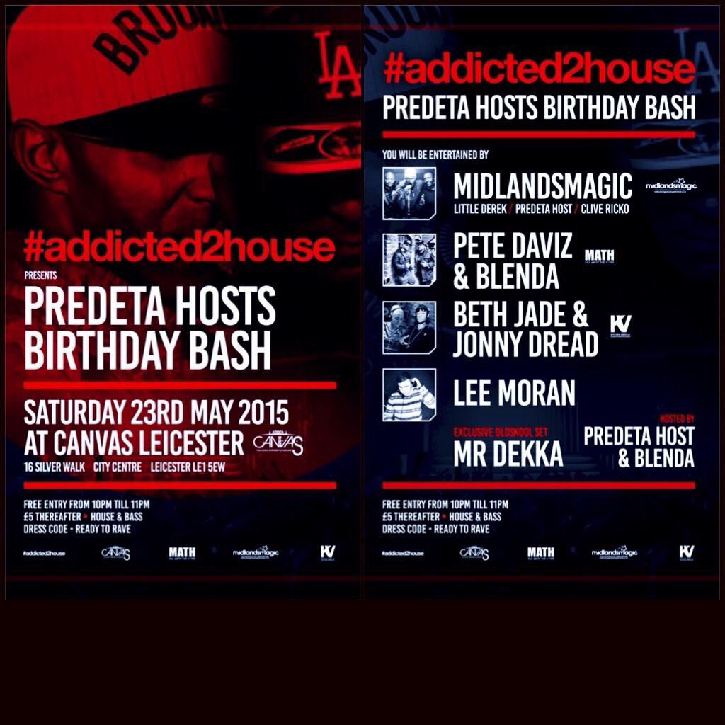 FUTURESOUNDZ_EU's tweet photo. #ADDICTED2HOUSE @PREDETAmc BDAY BASH SAT 23RD MAY @CANVAS LEICESTER @MIDLANDSMAGIC @MADABOUTDAHOUSE @KITCHENVIBES1 http://t.co/jP9MorSwdO