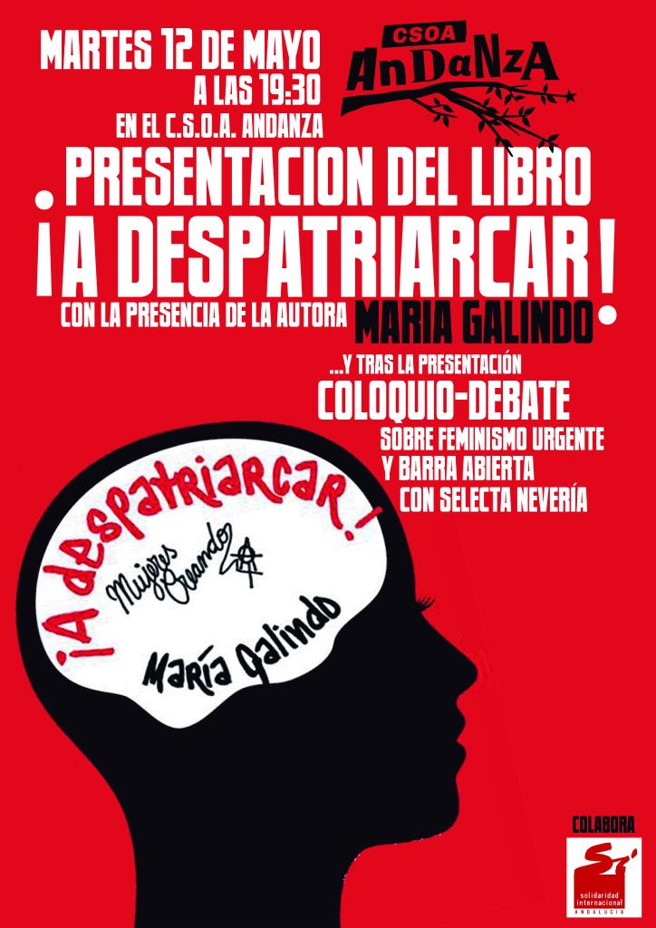 AndanzaCSOA's tweet photo. Martes 12 de Mayo 19.30h, presentación del libro de #MaríaGalindo 'A despatriarcar!' y después coloquio-debate http://t.co/m8KE2Z9vm9