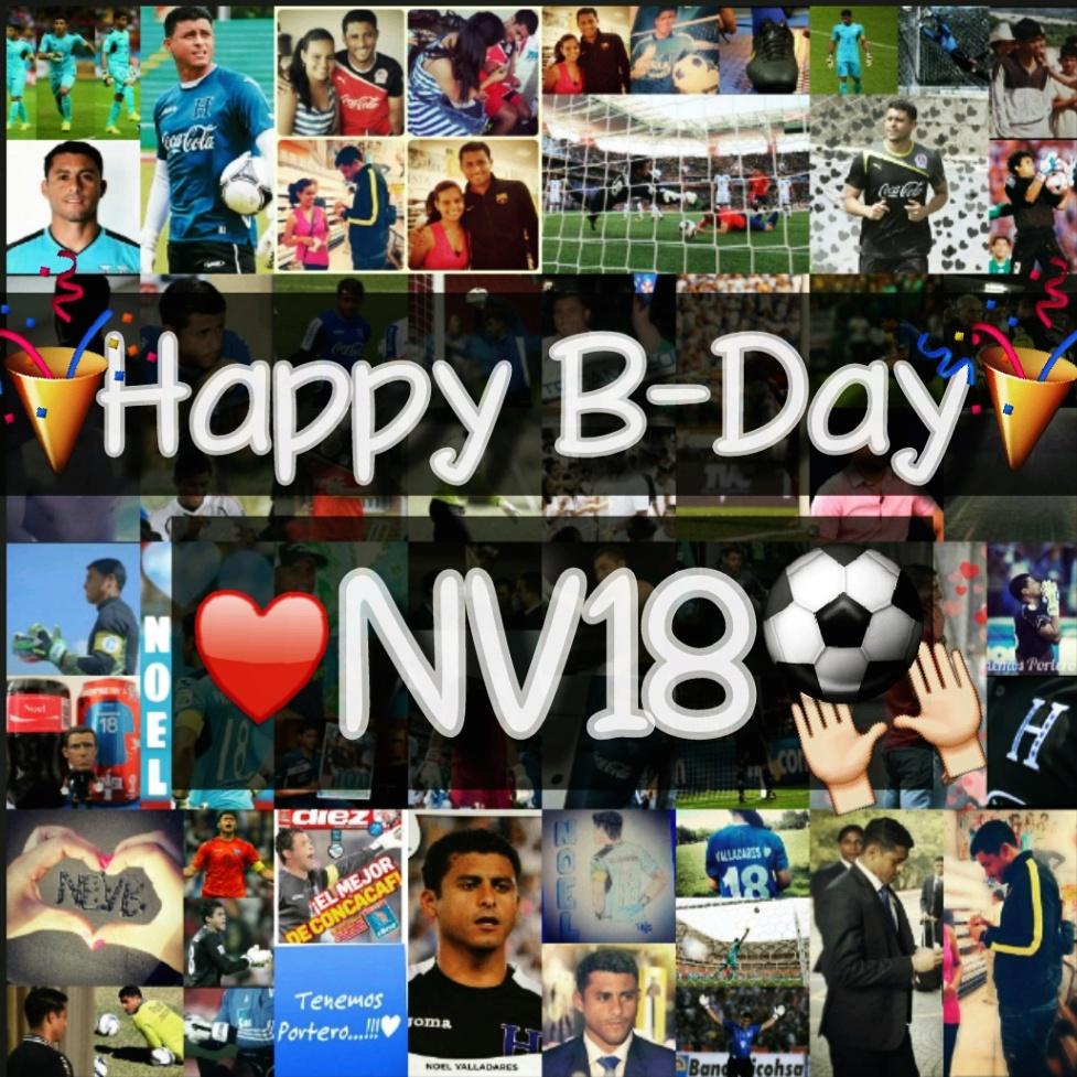 EL MEJOR PORTERO DE HONDURAS ESTA DE CUMPLEAÑOS    HAPPY BIRTHDAY NOEL VALLADARES    