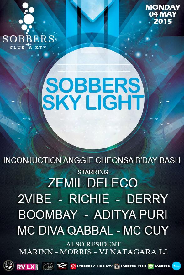 Tonight! 'SKY LIGHT' w/ <a href="/ZemiLDeLeCo/">IG: ZemiLDeLeCo</a> @AriaFir @chokyVIBE @RICHIERIZKI_ <a href="/derry_rhytmix/">Derry M</a>