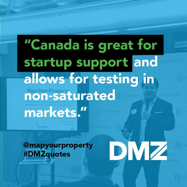 dmzhq's tweet photo. The benefits of having a #startup in #Canada from @devin2tu of @MapYourProperty! #DMZquotes http://t.co/z8t57WFvoW