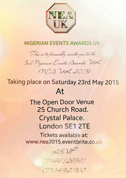 9ja_diaspora's tweet photo. #UpcomingEvents The 3rd Annual Nigerian Events Awards UK @NEA_UK 2015. 23rd May Cc @awardcrafters1 @ronkelawal http://t.co/uVR2ZQ1Xmo