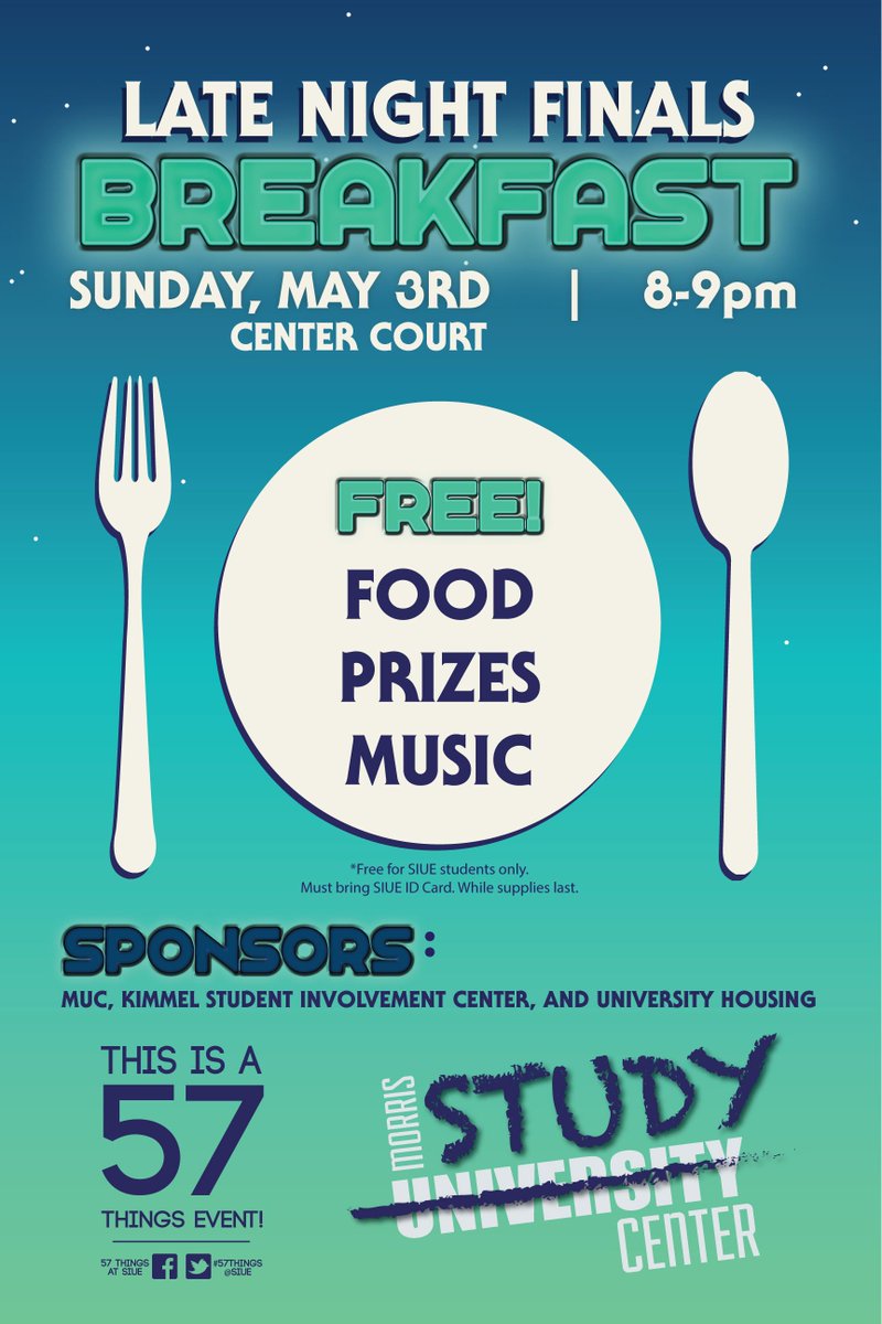 SIUE's tweet photo. Late Night Finals Breakfast starts in 10 minutes! Take a break and enjoy some #freefood You deserve it! 8-9pm in MUC http://t.co/BgiwafQtU9