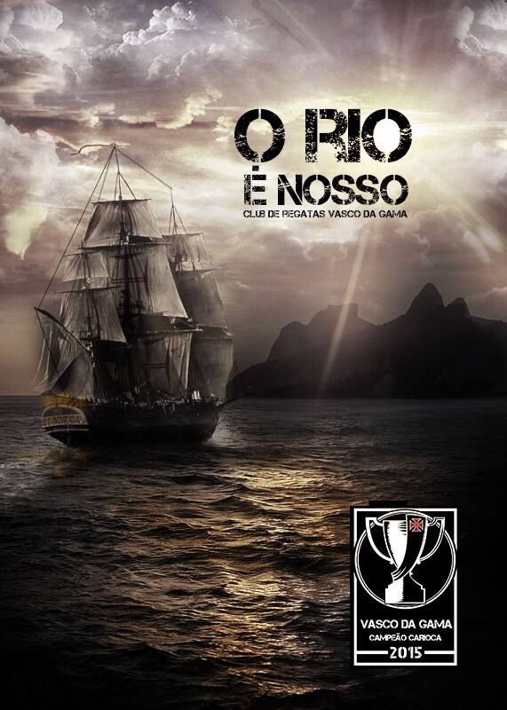 VascodaGama's tweet photo. O RIO É NOSSO http://t.co/5KBgBFVL8l