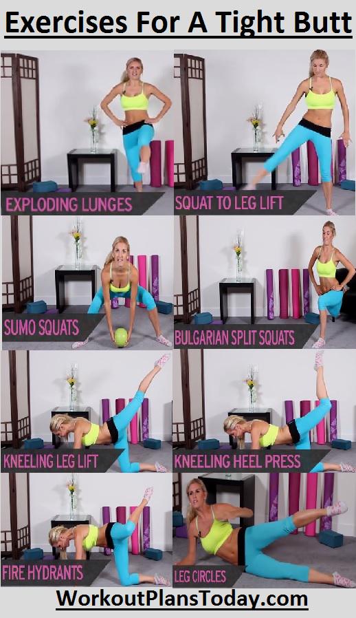 Exercises For A Tight Butt  workoutplanstoday.com/exercises-for-…
