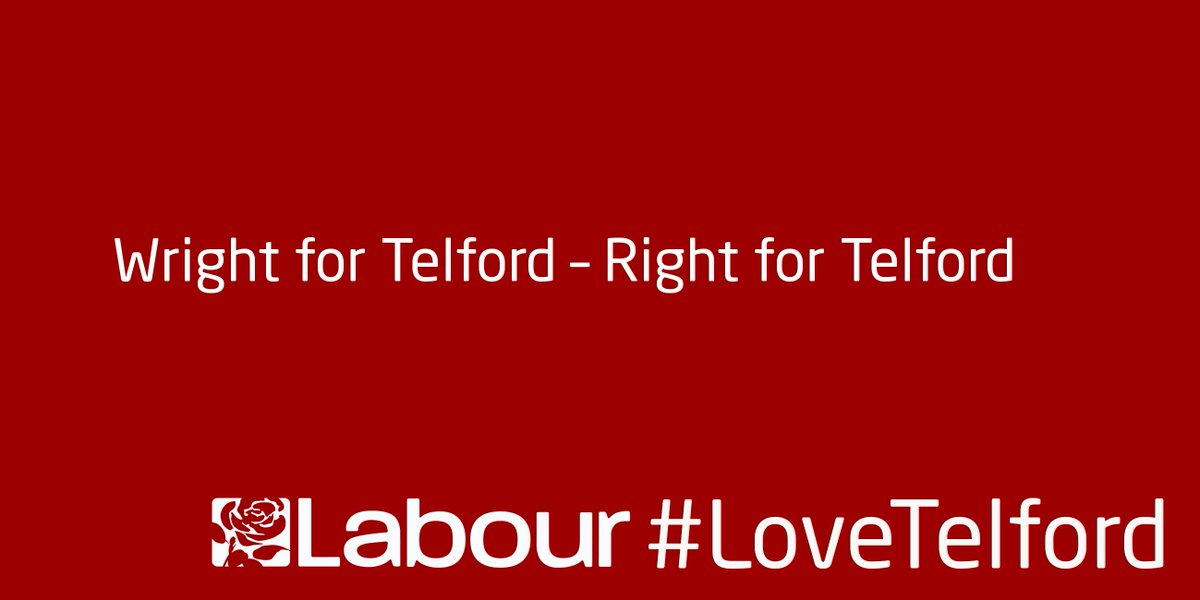 Wright for Telford – Right for Telford
#Labour #LoveTelford