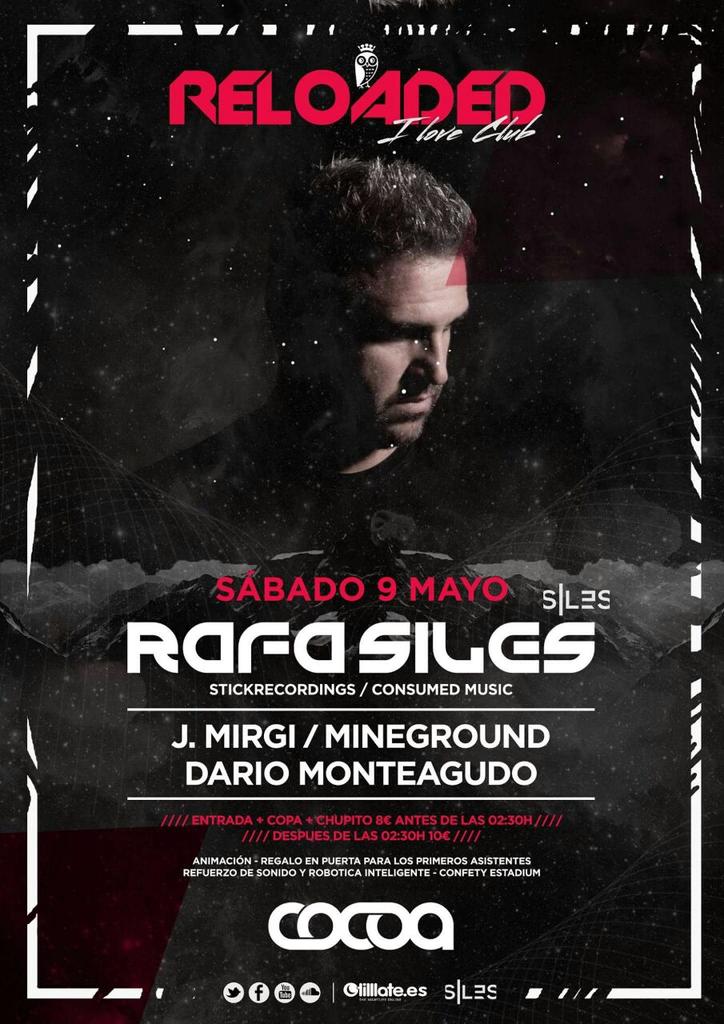 CocoaDisco's tweet photo. ■■■ SÁBADO 9 MAYO ■■■

■ RAFA SILES (Residente BARRACA)

 □  RELOADED  □

■ J. MIRGI
■ MINEGROUND
■ DARIO MONTEAGUDO http://t.co/atpuseZdl5