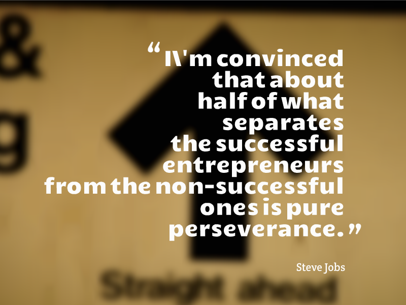 entreprnschool's tweet image. Be #perseverant to be #successful! #stevejobs #quote #difference #entrepreneurship #entrepreneur