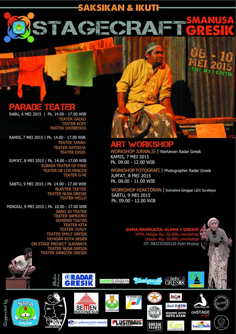 Parade Teater (6-10 Mei 2015) dan Art Workshop (9-10 Mei 2015) STAGECRAFT SMANUSA <a href="/TeaterNusa/">Teater Nusa</a> CP: Putri 082233305226