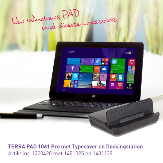 Voor een snelle,handzame en zakelijke mobiele begeleider kiest u de TERRA PAD 1061 PRO!