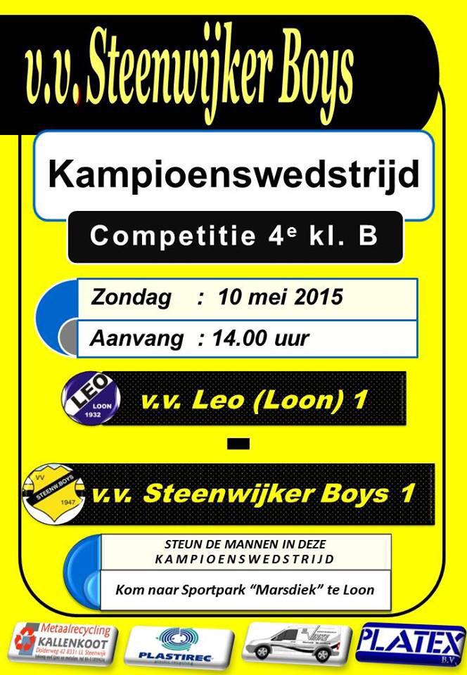 Kampioenswedstrijd 10 mei te Loon. Kom en steun de mannen in deze kraker.