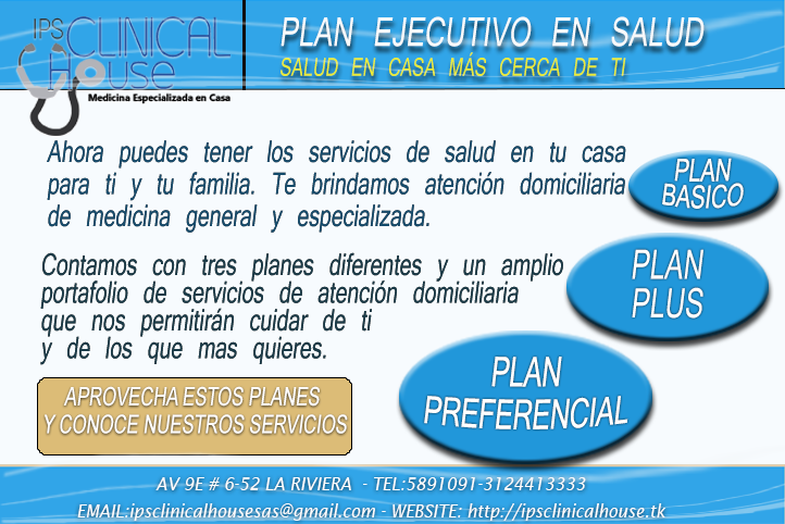 IPSClinicalHous's tweet photo. nuevo PLAN EJECUTIVO EN SALUD
ahora puedes tener los servicios de salud en tu casa para ti y tu familia http://t.co/9ZNbeuSSf8