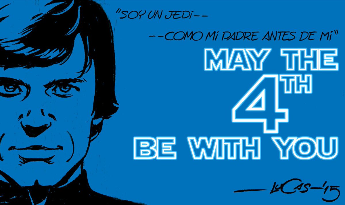 StarWarsLA's tweet photo. Hoy la Fuerza nos acompaña a todos, compártela con estas e-cards y celebra hoy el #StarWarsDay #MayThe4thBeWithYou http://t.co/nO4tS5TsZh