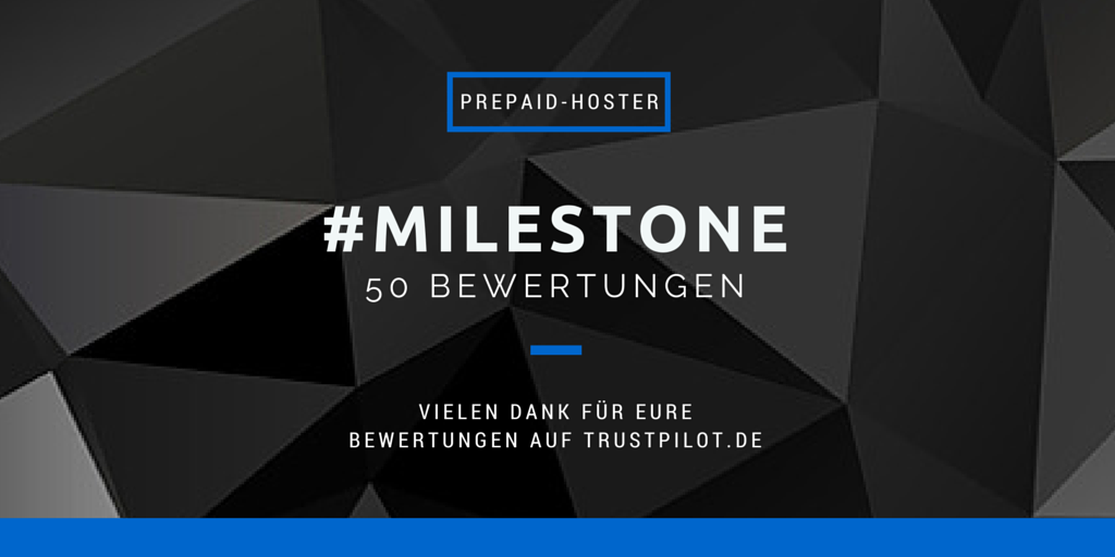 prepaidhosterDE's tweet photo. Schon mitbekommen? | Wir haben die 50 Bewertungen bei @Trustpilot erreicht! Vielen Dank! | http://t.co/CTp582y3Km http://t.co/hEk1dei3Hp