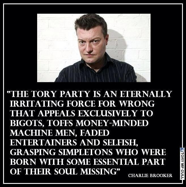 mildlyserious's tweet photo. #CharlieBrooker  

Succinct quote on #Tories

http://t.co/9d34Mvyq9b