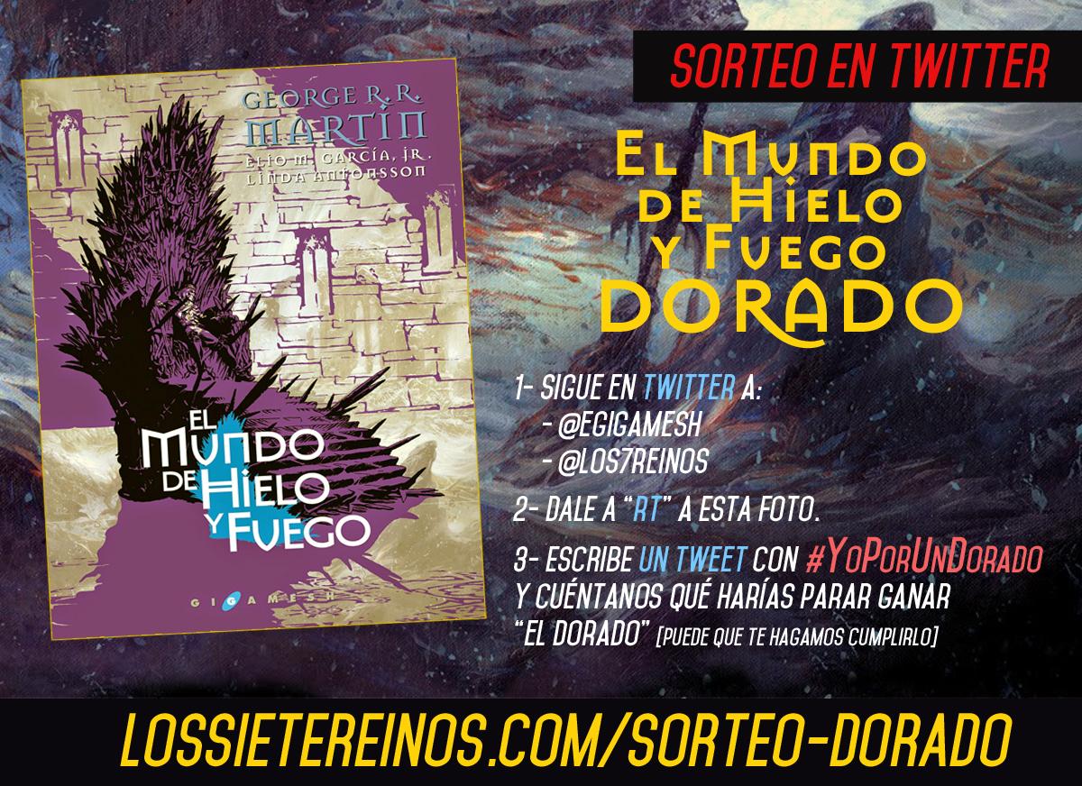 Los7Reinos's tweet image. ¿Quieres un Dorado de EL MUNDO DE HIELO Y FUEGO?
Sigue a @EGigamesh @Los7Reinos
Haz RT y lee la imagen
#YoPorUnDorado