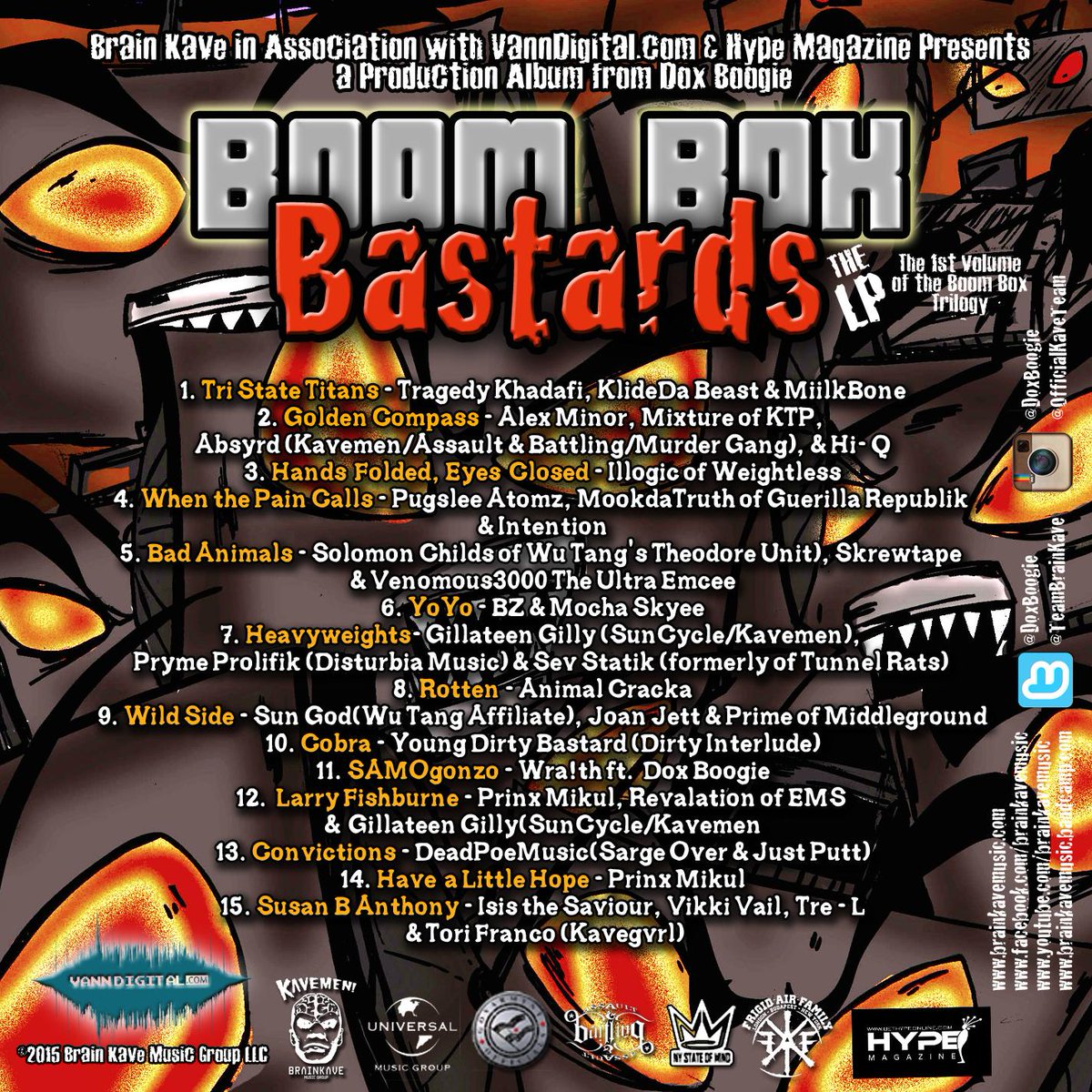 TheHypeMagazine's tweet image. @TeamBrainKave in association w/ @VannDigital &amp;amp; @TheHypeMagazine presents #BoomBoxBastards The LP - #COMINGINMAY