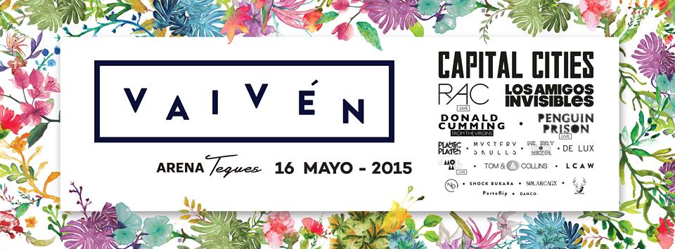 ElectronicaMX's tweet photo. TEQUES: Capital Cities, Klingande, Shock Bukara y más en @FestivalVaiven, 16 Mayo, Arena Teques, boletos Ticketmaster http://t.co/BgJRhPaTl7