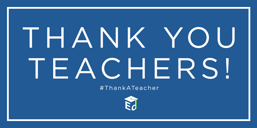 Teachers are unsung heroes of our society. Thank you teachers! #ThankATeacher #TeacherAppreciationWeek
