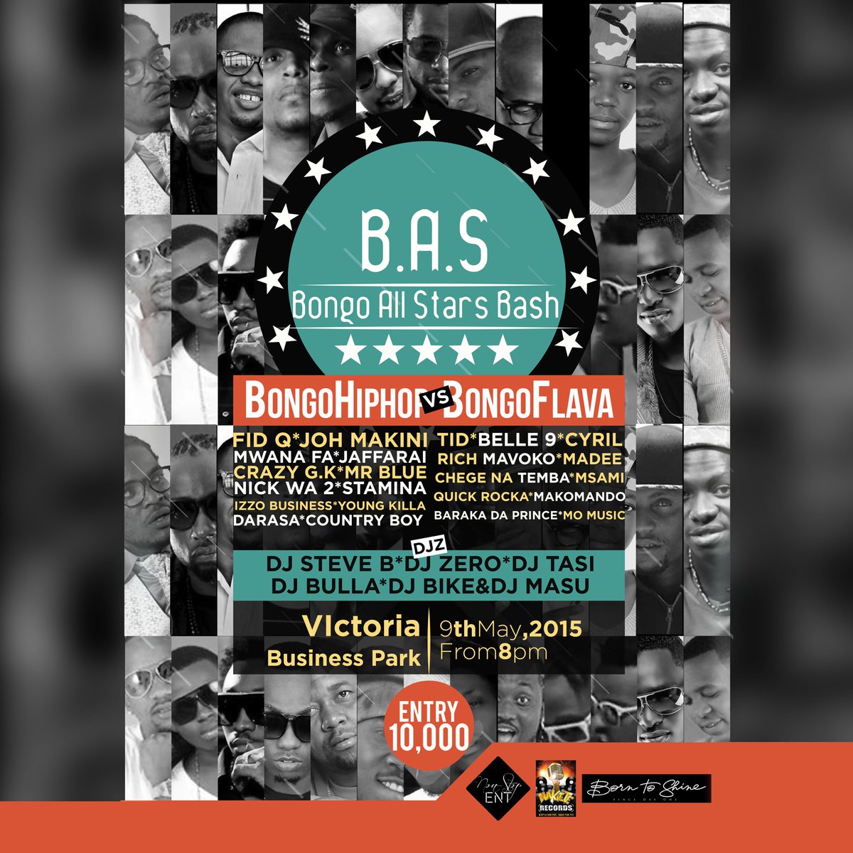 djstevebtz's tweet photo. B.A.S~Big A$$ Show~Bongo All Stars Bash~This Saturday 09thMay'15 @Victoria Business Park~Entry 10,000shs~Starts 8pm http://t.co/8elp6x10CJ