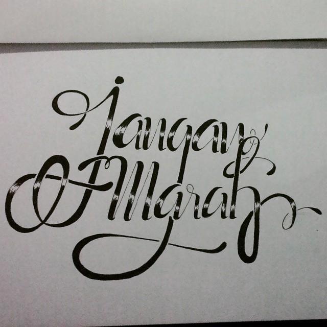 Druthersco's tweet image. By anndriannkurniawann Jangan marah yaa 😁 #handlettering #typography #keeppractice #yeah