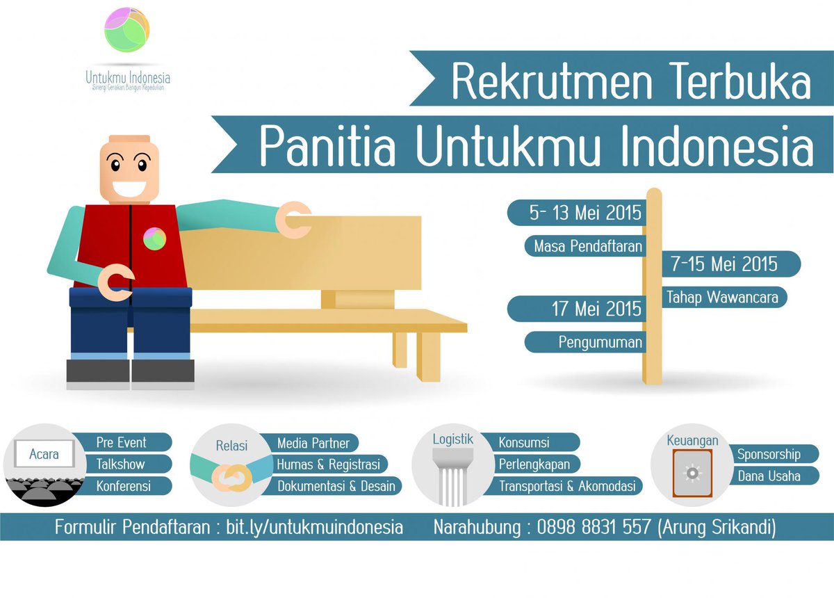 Perekrutan Terbuka Panitia Untukmu Indonesia. Masa pendaftaran 5-13 Mei 2015 ow.ly/Mw0qf