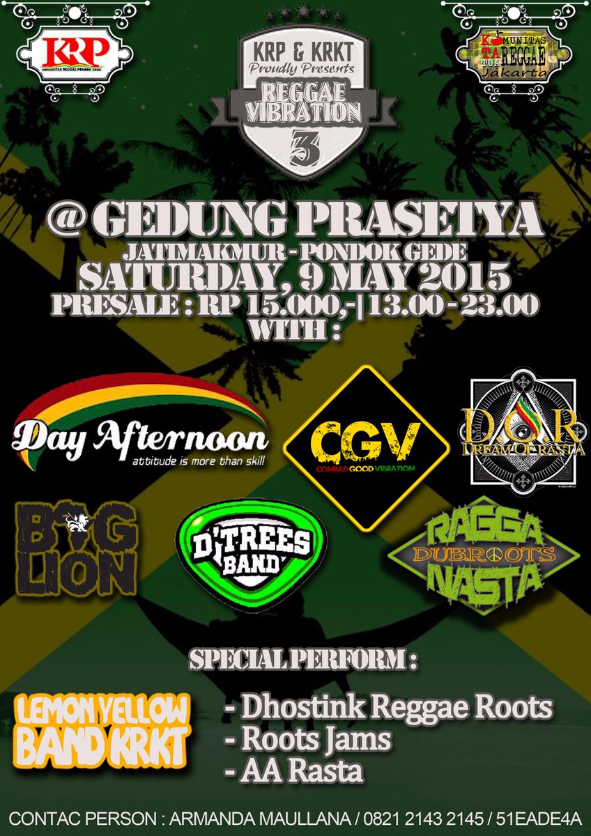 SAT,9 MAY '15 | KRP &amp; KRKT Presents "ReggaeVibration#3" CC:@Indoreggaeroots <a href="/Edelweis_Ent/">Edelweis Ent</a> <a href="/IReggaeIND/">Info Acara ReggaeIND</a> @InfoReggaeIndo