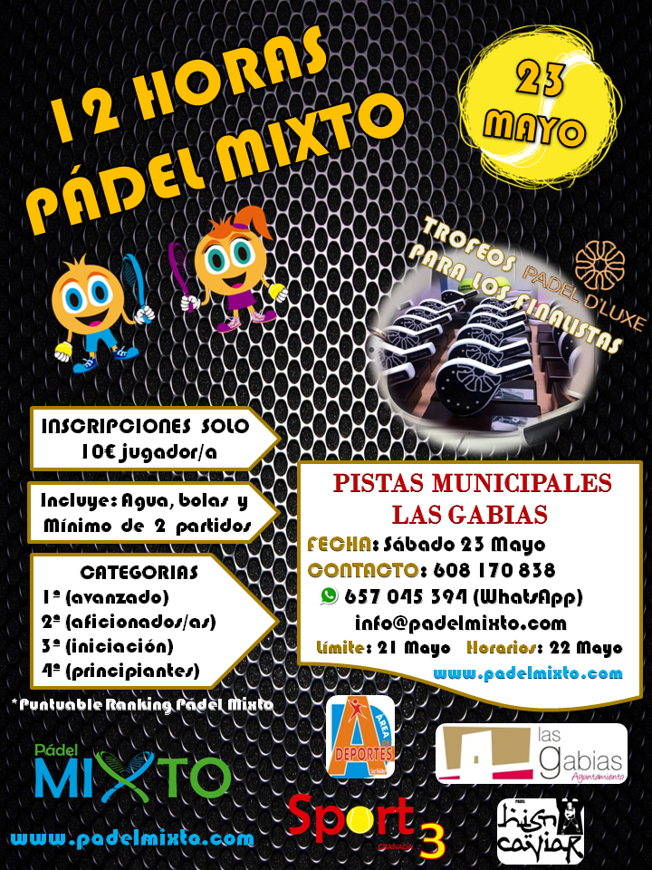 <a href="/Sport3Granada/">Sport3 Granada</a> <a href="/granadadeporte/">granadadeporte</a>  12 HORAS PADEL MIXTO. LAS GABIAS, 23 MAYO bit.ly/1Ec6v3t vía <a href="/wikipadelNet/">wikipadel.net</a>
