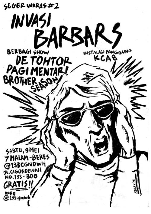 9 Mei: Seger Waras #2: Invasi Barbars at <a href="/133cgndwh/">133 CGNDWH</a> | De Tohtor, Brother Season, Pagimentari ow.ly/MwlPm