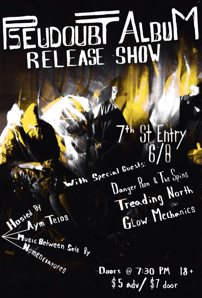 LivingUnderhill's tweet photo. Thrilled to let y'all know @Pseudoubt will be celebrating our coming release at the entry in @FirstAvenue this June! http://t.co/gEIA84sTCx