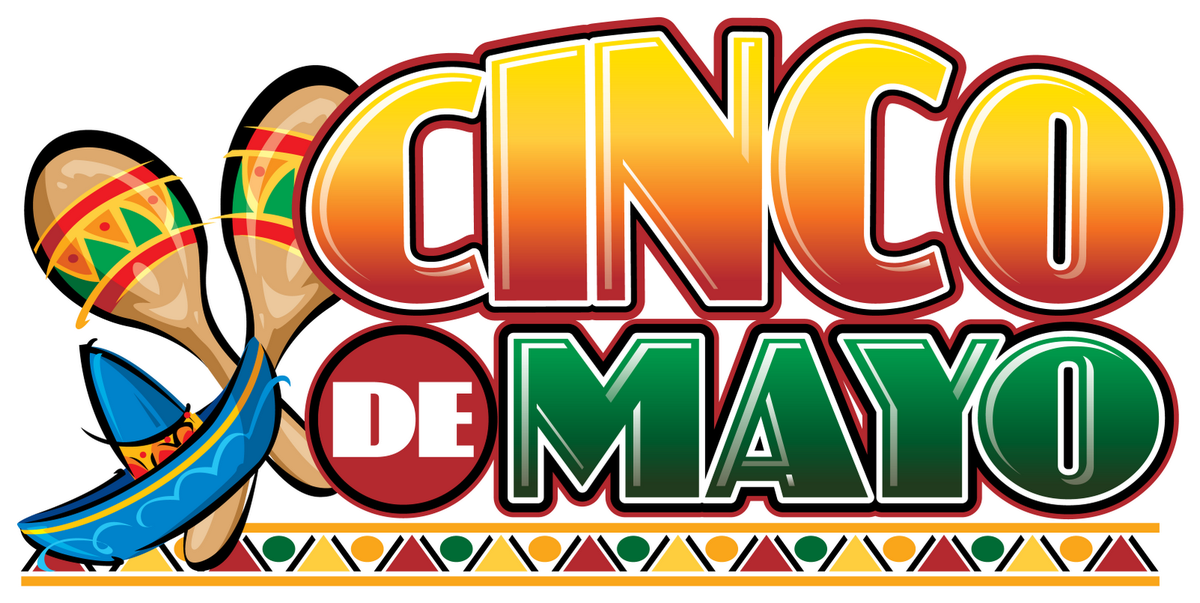 Feliz, Cinco De Mayo...
