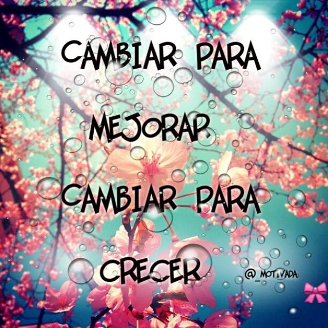 _motivada's tweet photo. Cambiar para mejorar, cambiar para crecer 💪 http://t.co/zL6dhlufdq