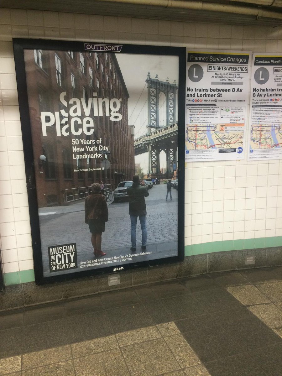 MuseumofCityNY's tweet photo. Fun to see #SavingPlace ads around town! Keep an eye out as u travel beneath the places NYC has saved #GCT #LorimerSt http://t.co/lGAYxduazA