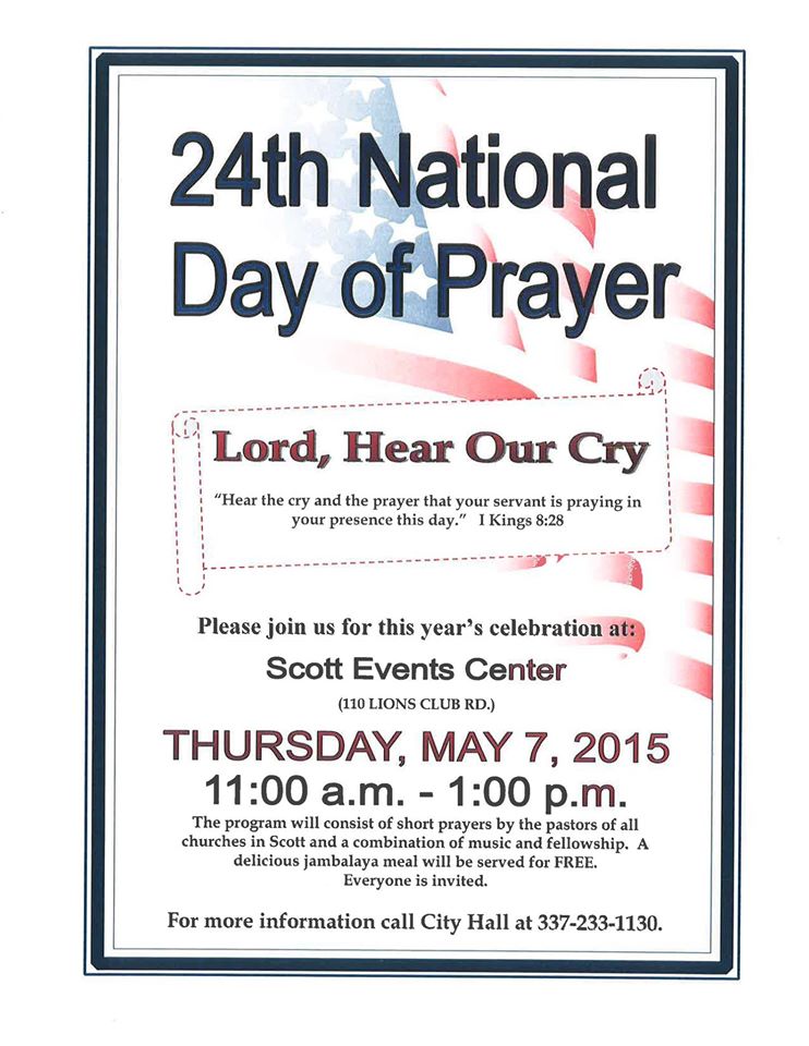 National Prayer Day in Scott, La. 11 a.m.- 1 p.m. #FreeEvent #FreeLunch #PublicInvite #SharethisTweet