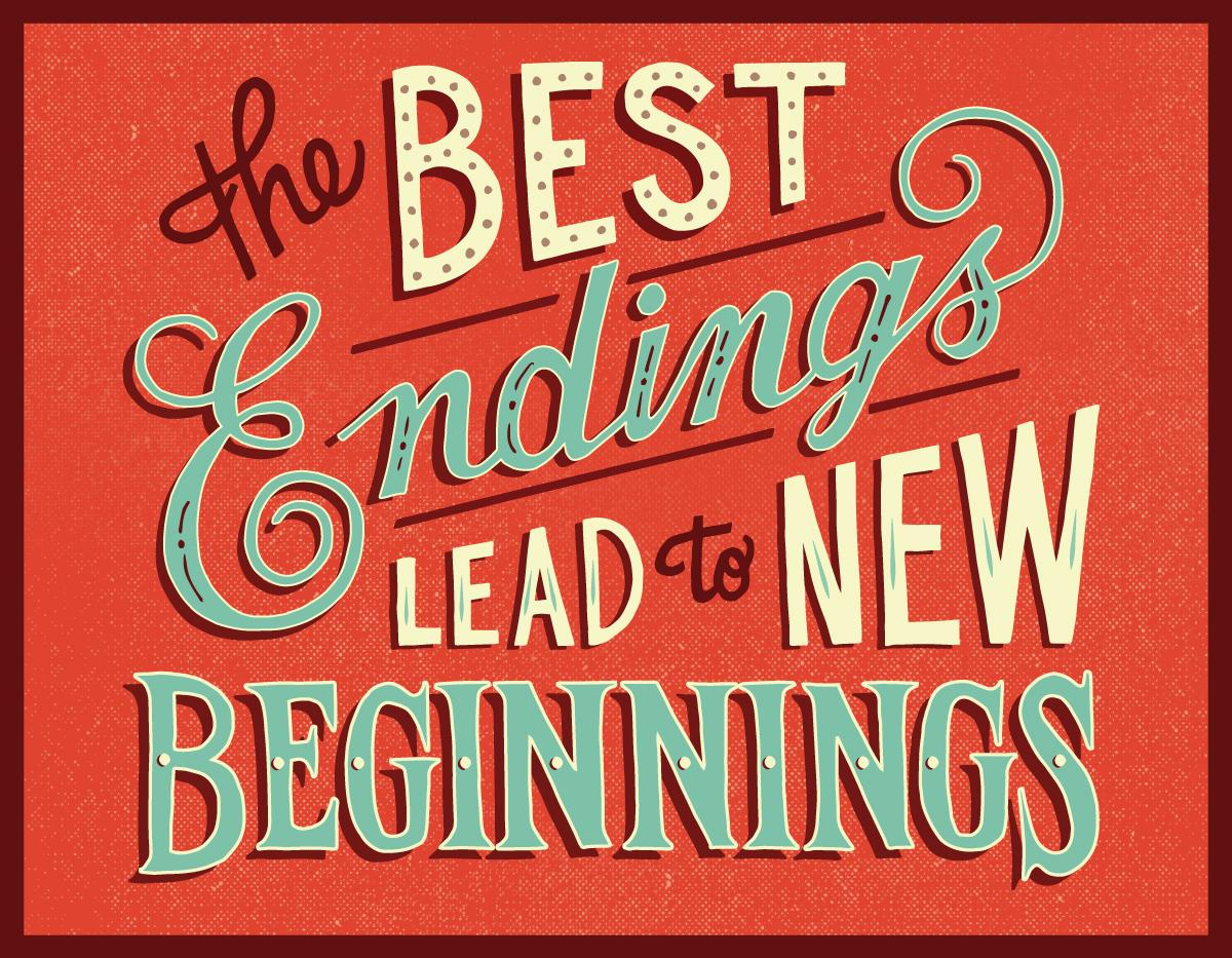 AGarrisonStudio's tweet image. The best endings lead to new beginnings! bit.ly/1Ra7cnJ  #freshstart #newbeginnings #handlettering