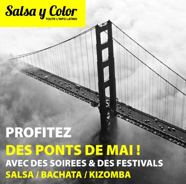 SalsayColor's tweet image. PROFITEZ DES PONTS DE MAI !
Cliquez ci-dessous :
salsaycolor.com/#!festivals/c1…
#salsa
