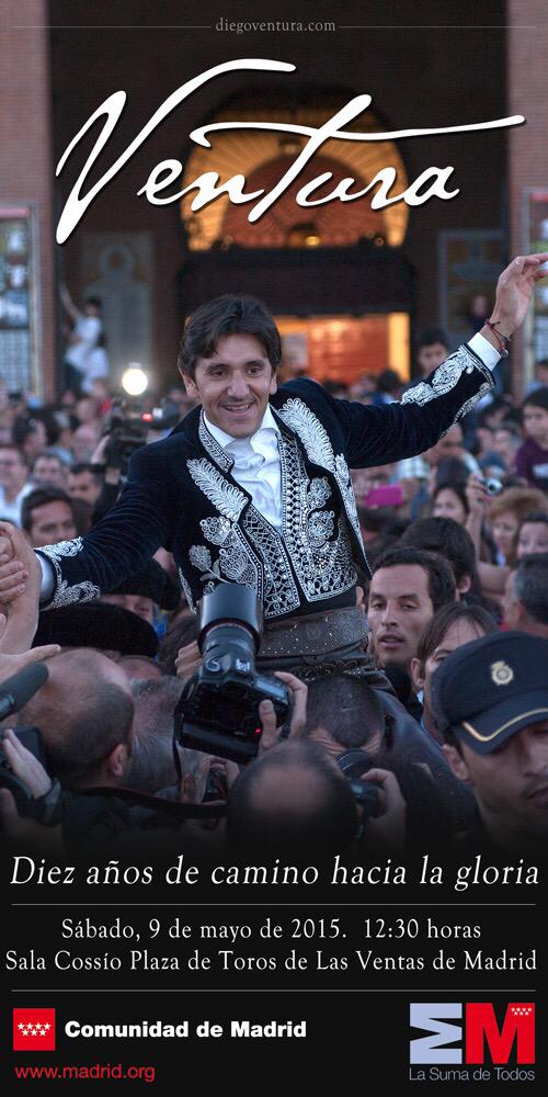 InfoDVentura's tweet photo. Diez años se cumplen de la primera Puerta Grande de @DiegoVentura82 en @LasVentas_ y queremos celebrarlo contigo... http://t.co/v4M5eT1acx
