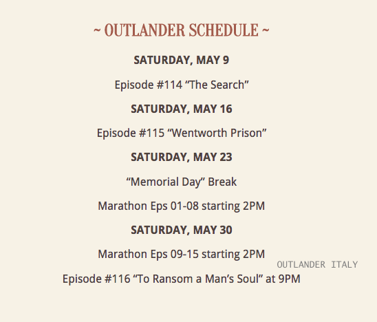 OutlanderItaly's tweet photo. ~ #Outlander Schedule for the remaining 3 episodes ~ 
Season 1 Finale to air on May 30, after a break of 1 week. http://t.co/bvOHmU9seG