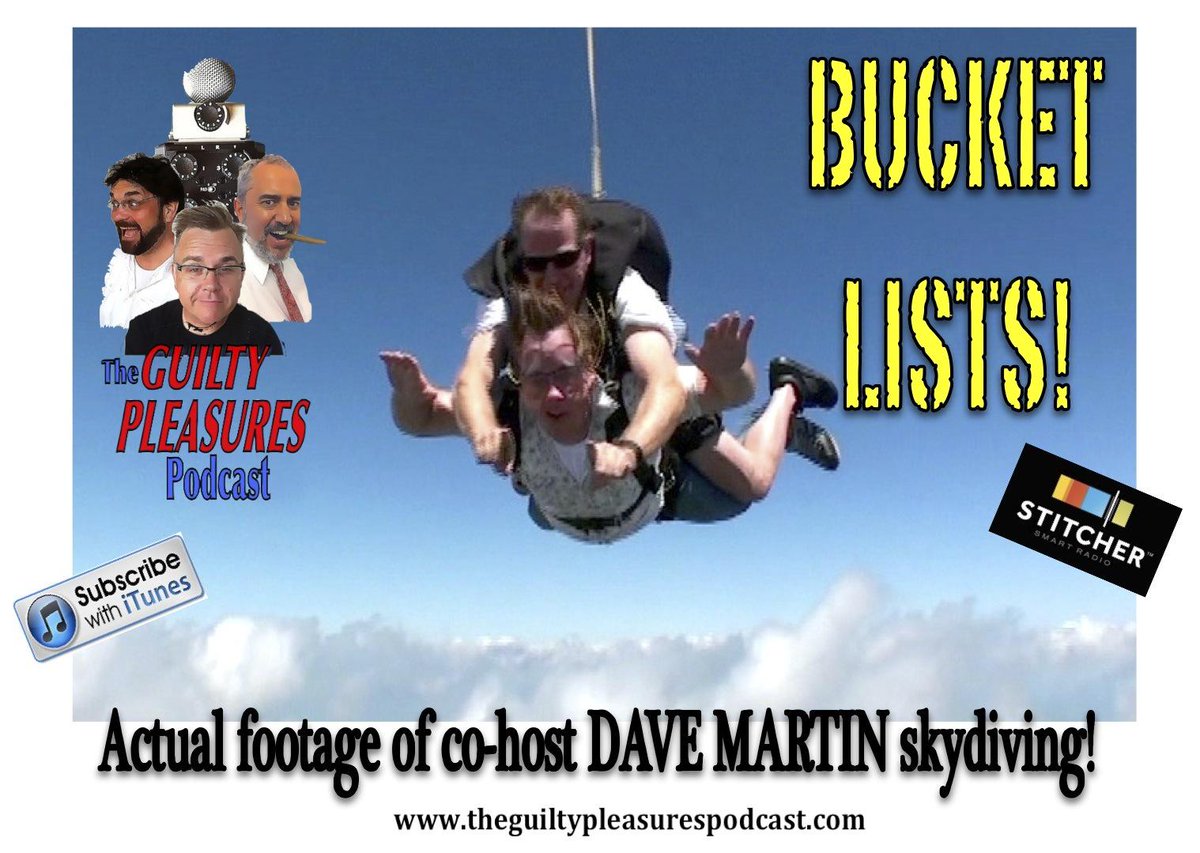 GuiltyPlesrPod's tweet photo. This week is our #bucketlist episode. We also discuss FUCK-IT lists. Dave is actually #skydiving in the poster! http://t.co/UEKaZNXdA4
