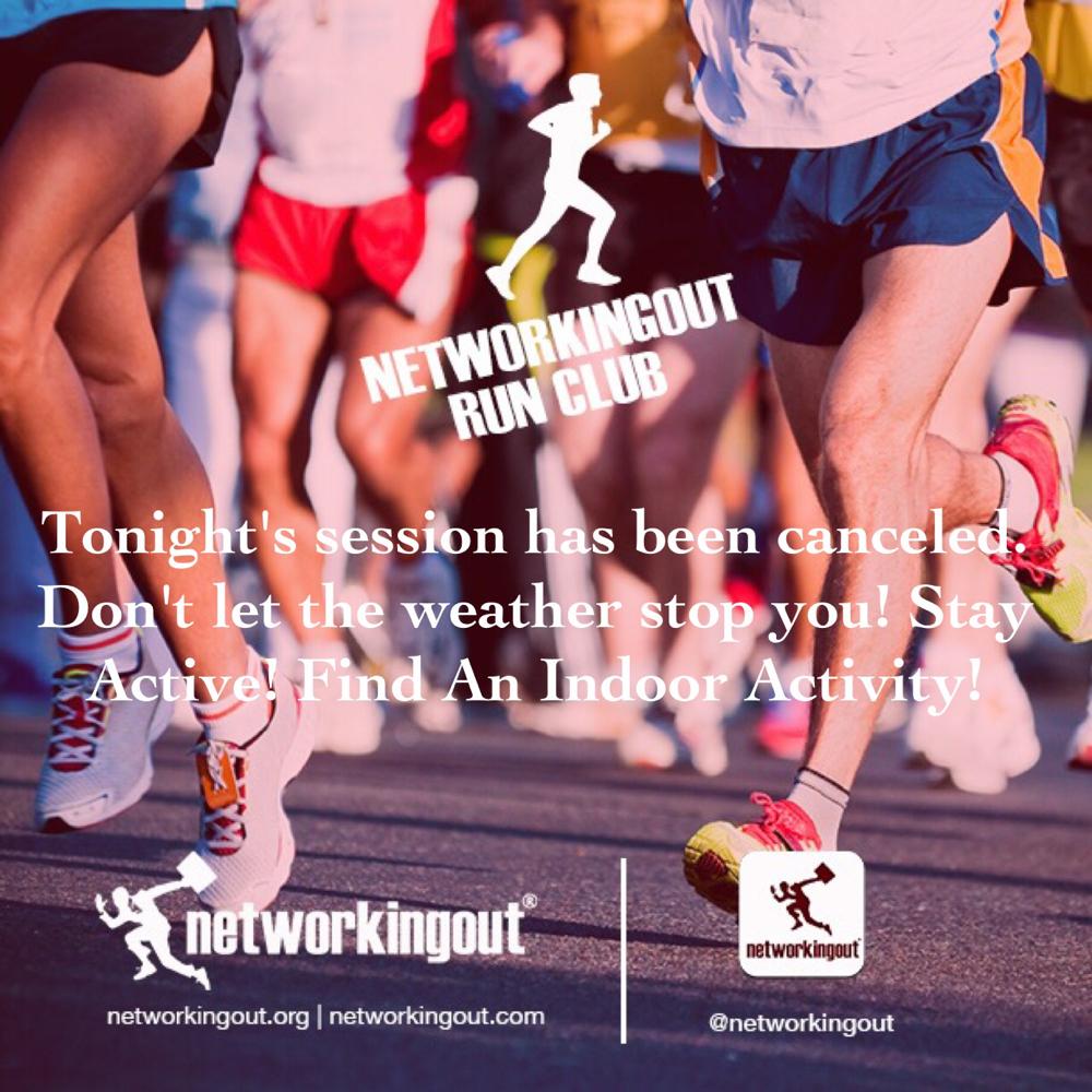 Networkingout's tweet photo. Tonight's session has been canceled. Stay Active! Find An Indoor Activity! #networkingout #fitness http://t.co/7CyR3BstNB