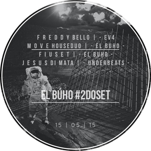 MelectronicoVE's tweet photo. @ElBuhoUnder te invita para a su #2doSet Line Up @Freddy_bello #MoveHouseDuo @Fiuset @Jesusdimata http://t.co/xRO8yDa5cU