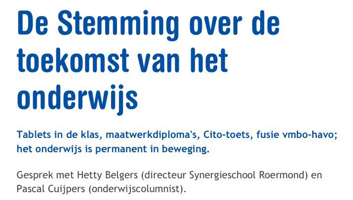 <a href="/L1/">L1</a> uitzending over de toekomst van het onderwijs met Hetty Belgers. Luister het terug via goo.gl/8tcyP9.