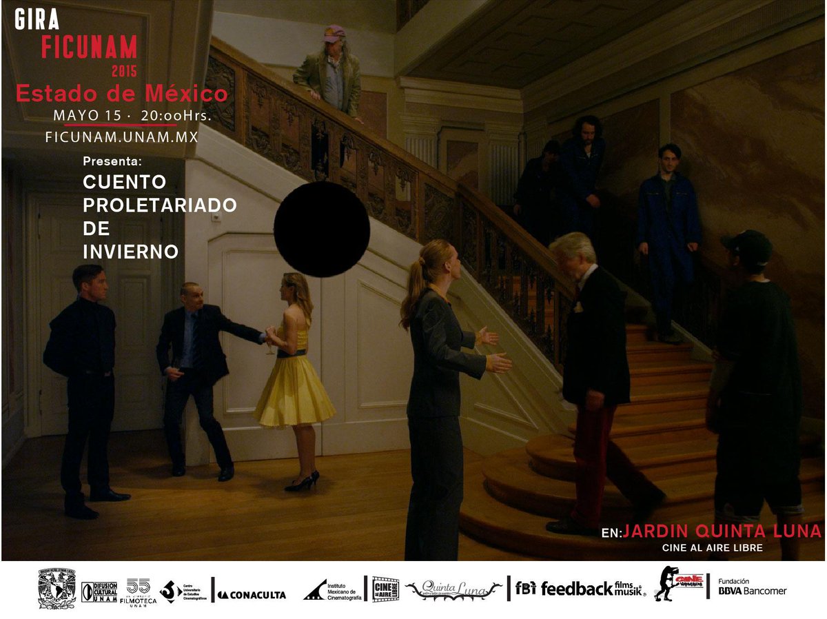 FBFilms_Musik's tweet photo. Cuautitlán Gira @FICUNAM 2015 #CinealAirelibre #CineNómada
"Cuento proletariado de Invierno" Sáb 15 Mayo 20.00 hrs. http://t.co/VeSFXPp76p