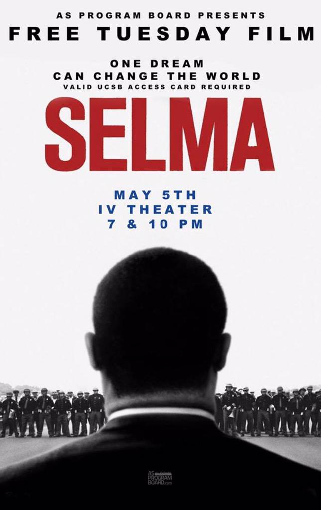 asprogramboard's tweet photo. Head out to our free Tuesday film: Selma in IV theatre showings @ 7 &amp; 10! @AmazonAtUCSB will be there with goodies! http://t.co/A8lYMRs2Mn