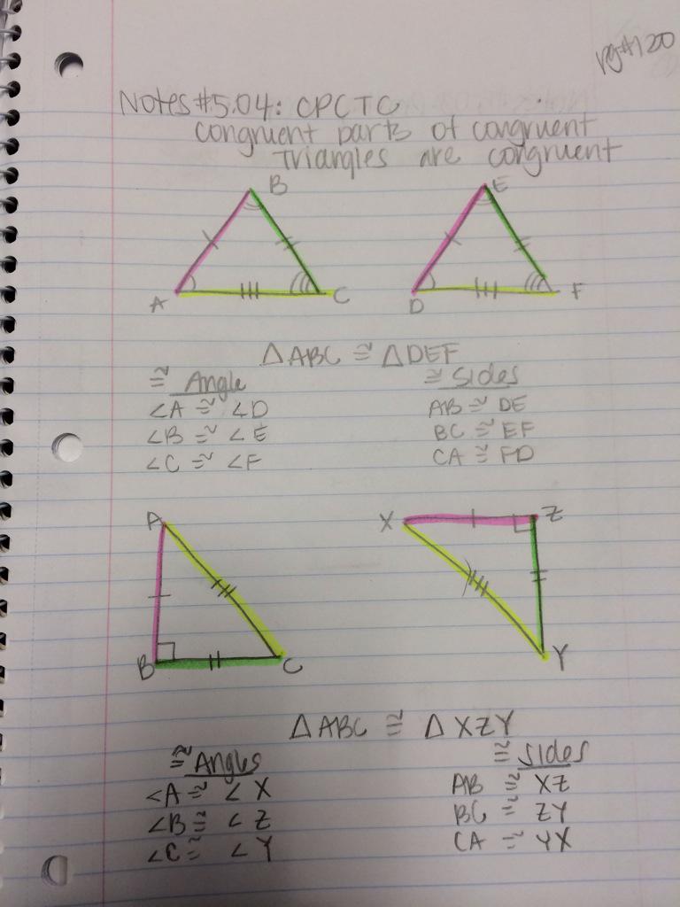 Notes#8.04: CPCTC. Page #120 in our notebook.