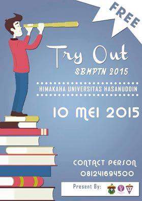 minggu ini (10/5/15) nggak ada kerjaan, mndingan ikutan TRY OUT SBMPTN 2015 di SMAN 5 MAKASSAR jam 8 pagi, GRATIS loh