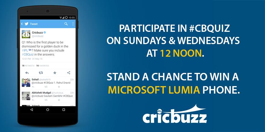 cricbuzz's tweet photo. Less than an hour for the start of today's #CBQuiz. Answer five questions and you have a chance to win a #Lumia. http://t.co/zke9lVyBWj