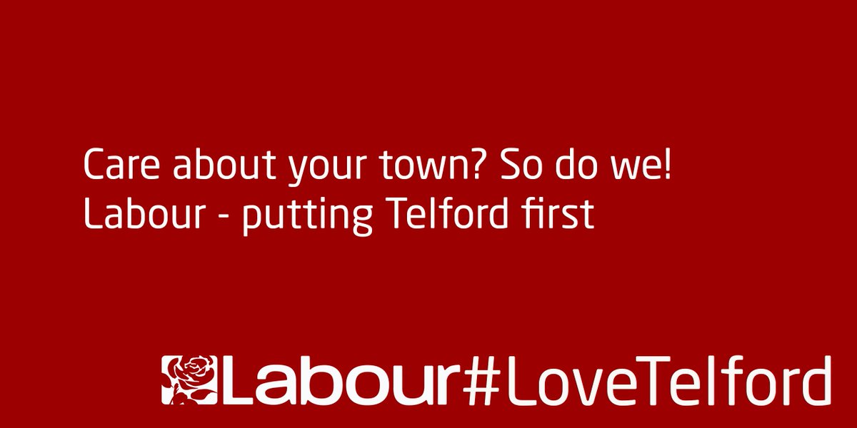 Care about your town? So do we!
Labour - putting Telford first
#Labour #LoveTelford